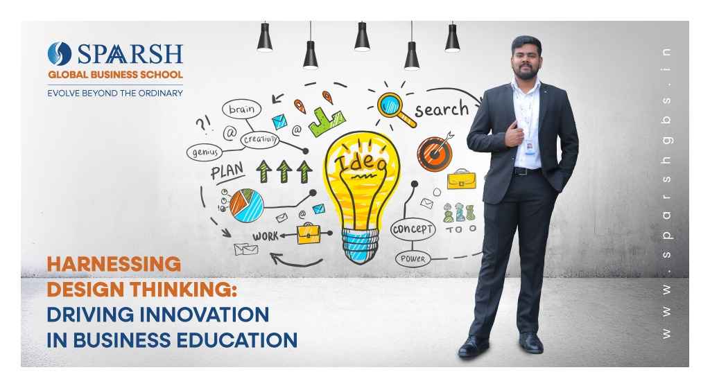 Harnessing Design Thinking: Driving Innovation in Business Education